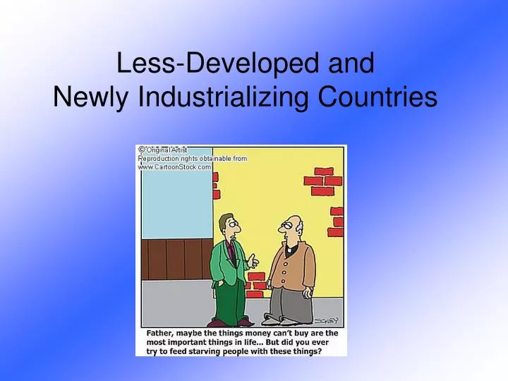 less developed and newly industrializing countries