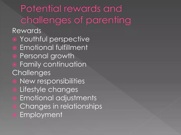 potential rewards and challenges of parenting
