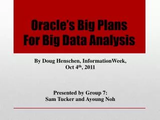Oracle’s Big Plans For Big Data Analysis