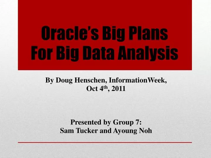 oracle s big plans for big data analysis