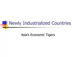Newly Industrialized Countries
