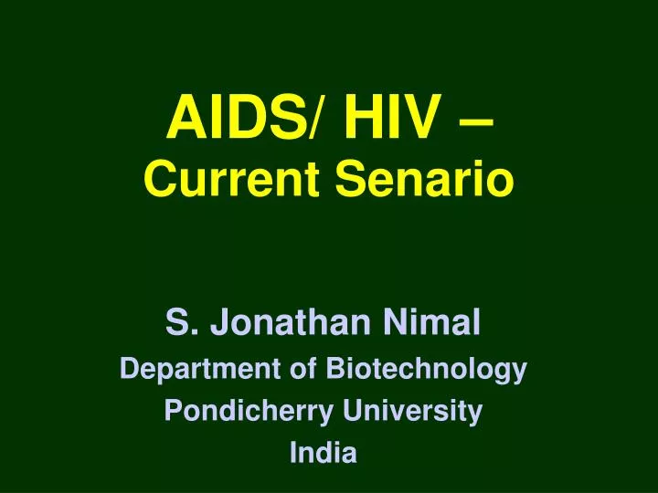 aids hiv current senario