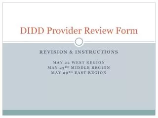 DIDD Provider Review Form