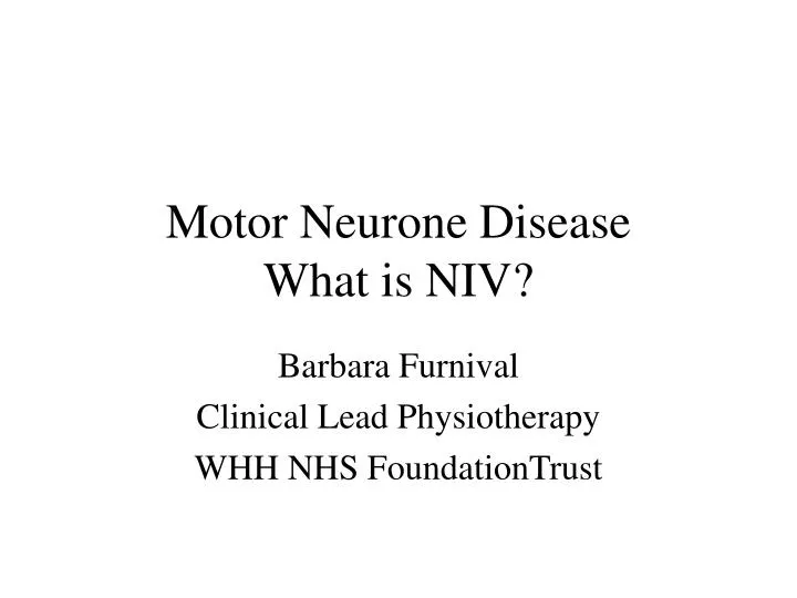 motor neurone disease what is niv
