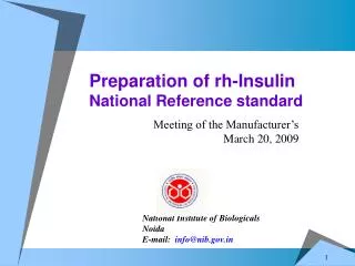 Preparation of rh-Insulin National Reference standard