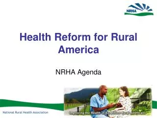 Health Reform for Rural America