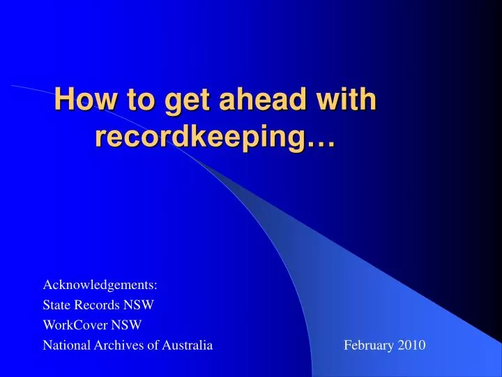how to get ahead with recordkeeping