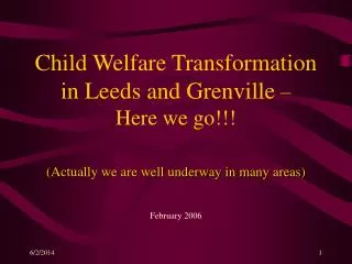 Child Welfare Transformation in Leeds and Grenville – Here we go!!!