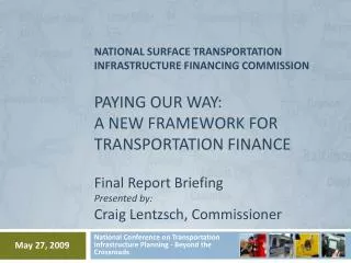National Conference on Transportation Infrastructure Planning - Beyond the Crossroads
