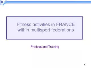 Fitness activities in FRANCE within multisport federations