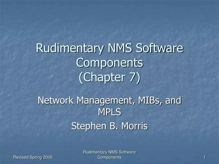 rudimentary nms software components chapter 7