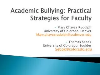 Academic Bullying: Practical Strategies for Faculty