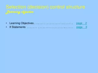 Selection (decision) control structure Learning objective