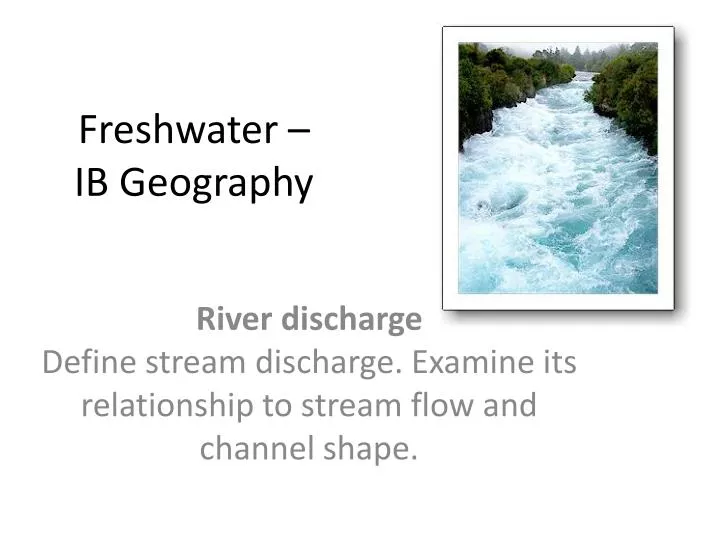 freshwater ib geography