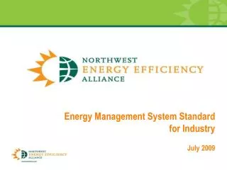 Energy Management System Standard for Industry July 2009