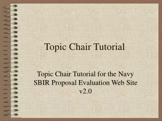 Topic Chair Tutorial