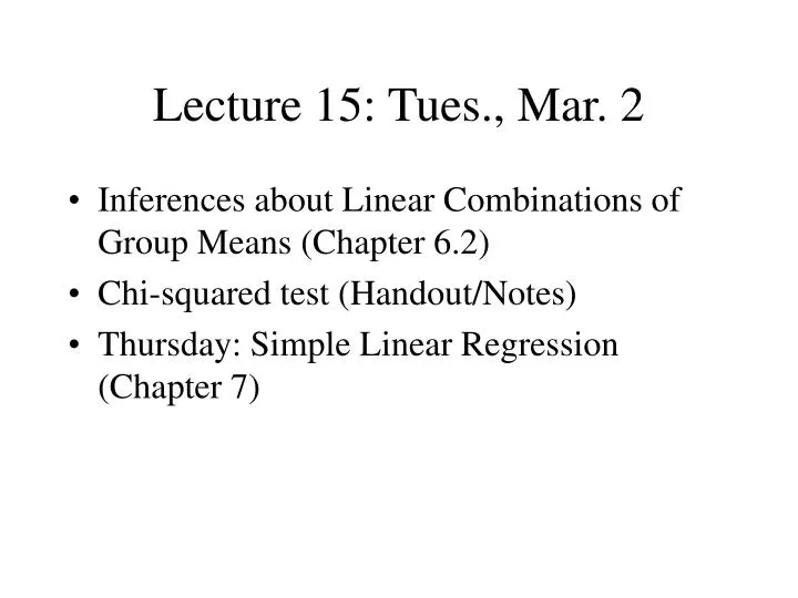 lecture 15 tues mar 2