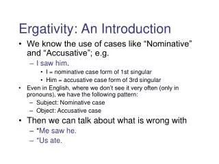 Ergativity: An Introduction