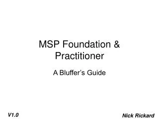 MSP Foundation &amp; Practitioner