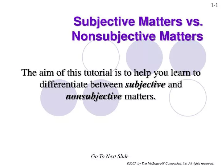subjective matters vs nonsubjective matters