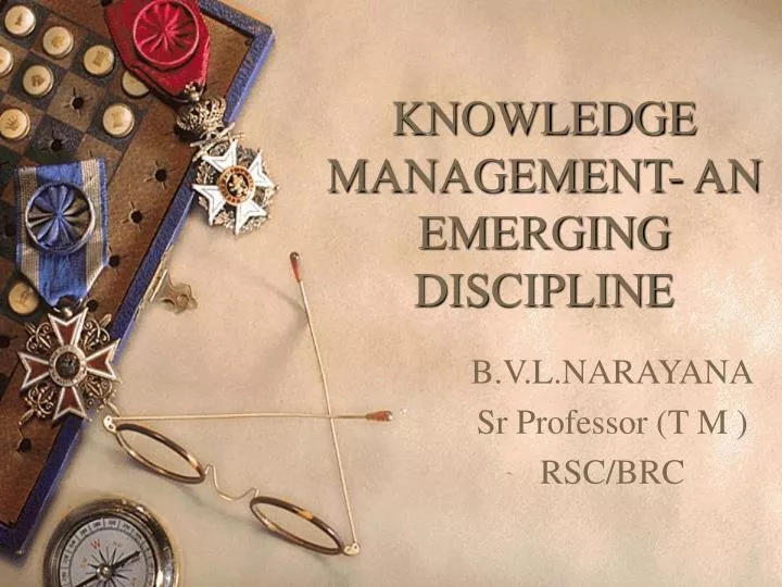 knowledge management an emerging discipline