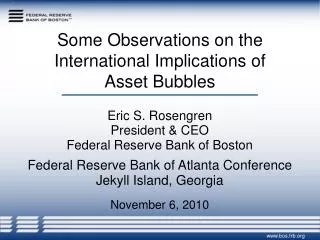 Some Observations on the International Implications of Asset Bubbles
