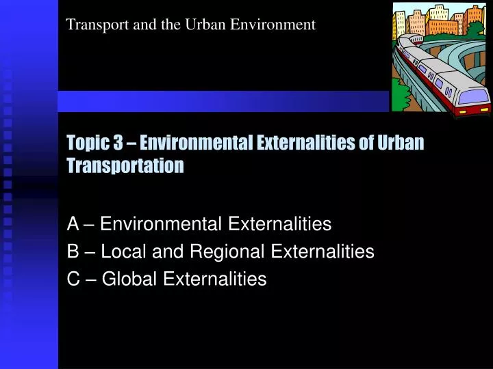 topic 3 environmental externalities of urban transportation