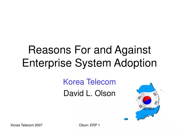 reasons for and against enterprise system adoption