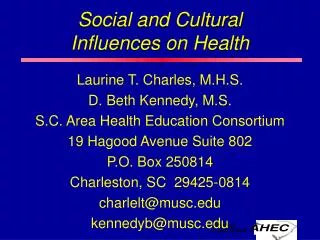 Social and Cultural Influences on Health
