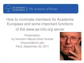How to nominate members for Academia Europaea and some important functions of the www.ae-info.org server