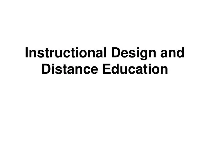 instructional design and distance education