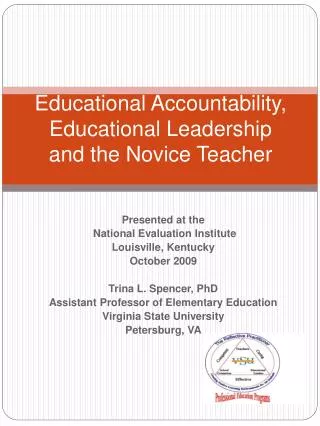Educational Accountability, Educational Leadership and the Novice Teacher