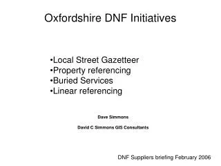 Oxfordshire DNF Initiatives