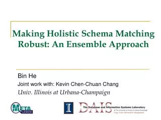 Making Holistic Schema Matching Robust: An Ensemble Approach