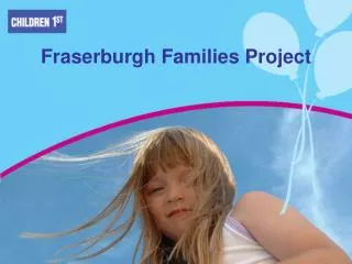 Fraserburgh Families Project