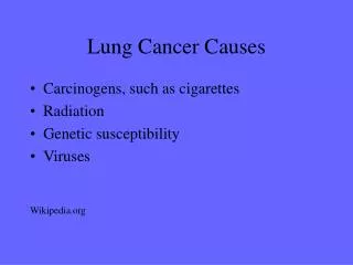 Lung Cancer Causes