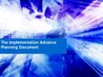 The Implementation Advance Planning Document