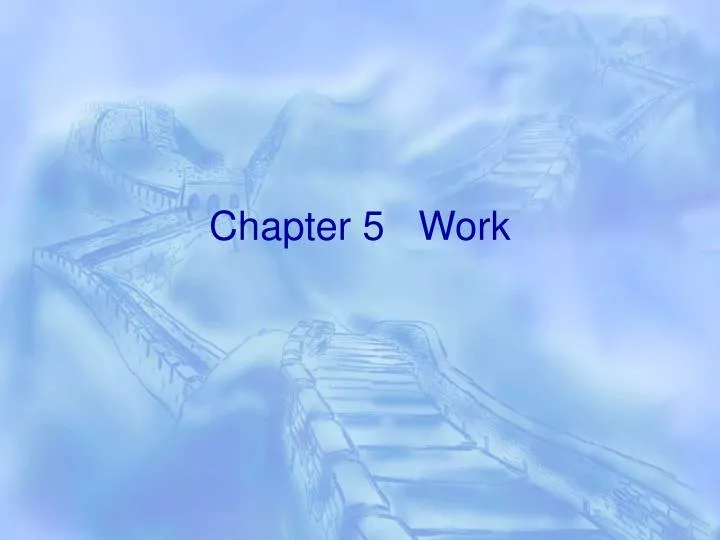 chapter 5 work