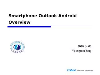 Smartphone Outlook Android Overview
