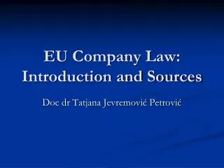EU Company Law: Introduction and Sources