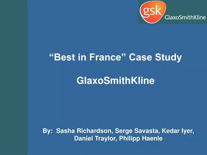 best in france case study glaxosmithkline