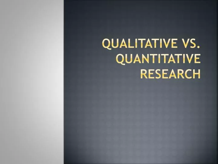 qualitative vs quantitative research