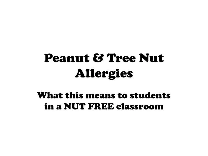 peanut tree nut allergies