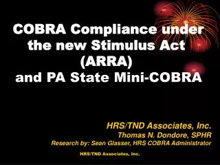 COBRA Compliance under the new Stimulus Act (ARRA) and PA State Mini-COBRA