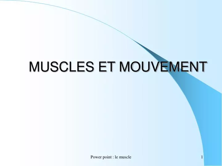muscles et mouvement