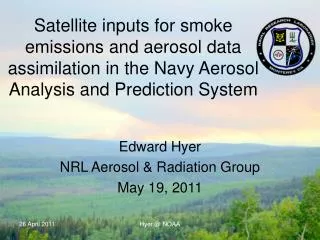 Satellite inputs for smoke emissions and aerosol data assimilation in the Navy Aerosol Analysis and Prediction System