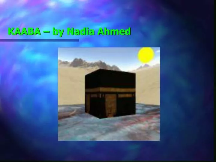 kaaba by nadia ahmed