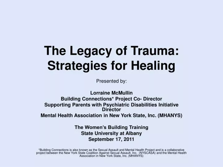 the legacy of trauma strategies for healing