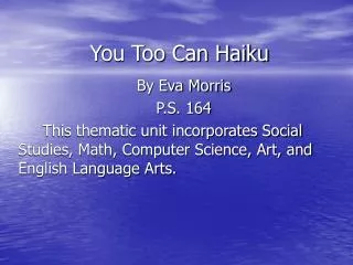 You Too Can Haiku