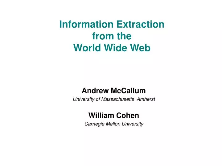 information extraction from the world wide web